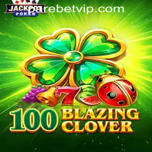 Unraveling the Excitement of 100BlazingClover at PareBet Online Casino